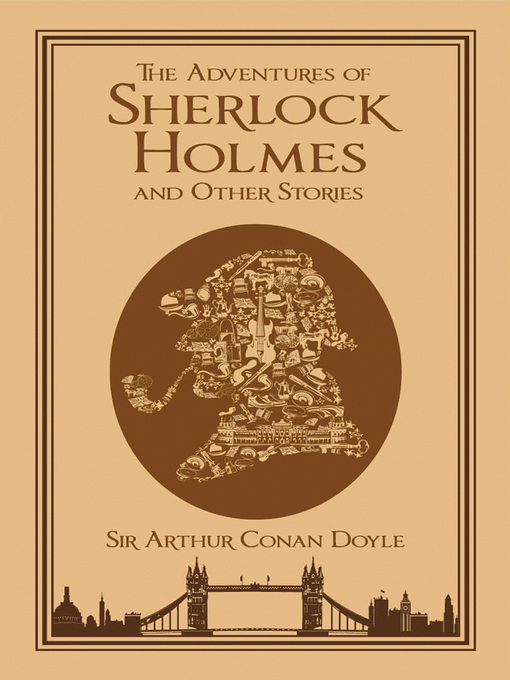 Title details for The Adventures of Sherlock Holmes and Other Stories by Arthur Conan Doyle - Available